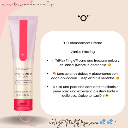 O - Vanilla Frosting- Crema Multiplicadora de orgasmos 🤸‍♀️🎇🔥